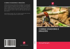 COBRAS VOADORAS E DRAGÕES - Rengifo, Michaell