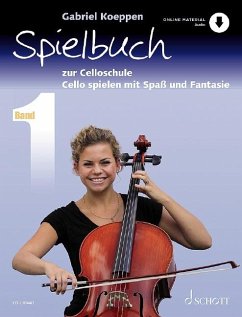 Celloschule 1. Spielbuch - Koeppen, Gabriel