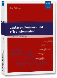 Laplace-, Fourier- und z-Transformation - Föllinger, Otto