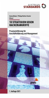 10 Strategien gegen Hackerangriffe - Beham, Georg;Mattes-Draxler, Philipp