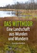 Das Wittmoor - Bild 1