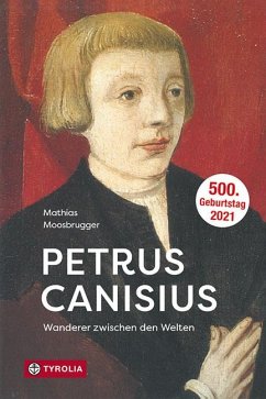 Petrus Canisius - Moosbrugger, Mathias