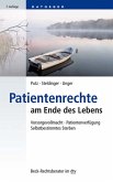 Patientenrechte am Ende des Lebens (eBook, ePUB)