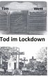 Tod im Lockdown - Bild 1