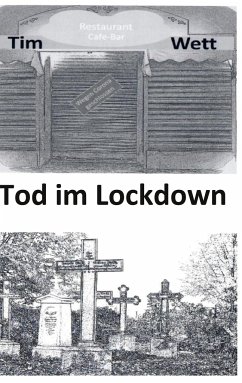 Tod im Lockdown - Wett, Tim