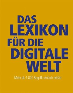 Das Lexikon für die digitale Welt - Schönfeldinger, Gernot