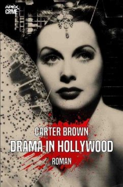 DRAMA IN HOLLYWOOD - Brown, Carter