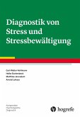 Diagnostik von Stress und Stressbewältigung (eBook, ePUB)