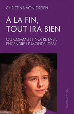 À la fin, tout ira bien - Dreien, Christina von