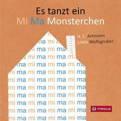 Es tanzt ein Mi Ma Monsterchen - Artmann, H. C.