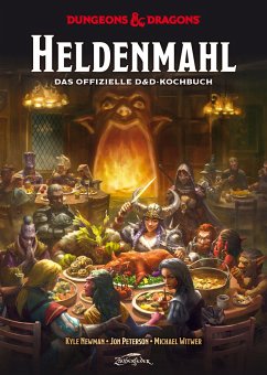 Dungeons & Dragons: Heldenmahl - Newman, Kyle;Peterson, Jon;Witwer, Michael