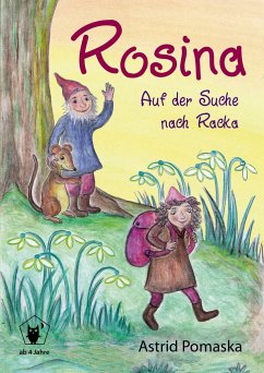 Rosina - Auf der Suche nach Racka - Pomaska, Astrid