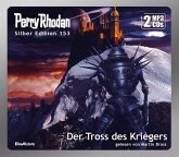 Der Tross des Kriegers / Perry Rhodan Silberedition Bd.153 (2 MP3-CDs) Der Tross des Kriegers / Perry Rhodan Silberedition Bd.153 (2 MP3-CDs)