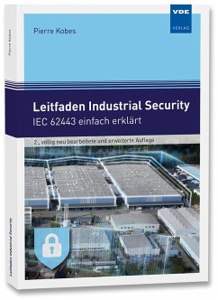 Leitfaden Industrial Security - Kobes, Pierre