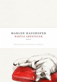 Bartls Abenteuer - Marlen, Haushofer