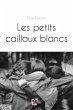 Les petits cailloux blancs (eBook, ePUB) - Bild 1