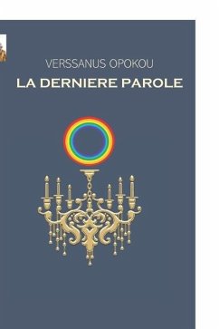 La Derniere Parole - Opokou, Verssanus