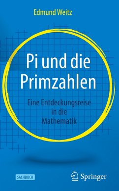 Pi und die Primzahlen - Weitz, Edmund