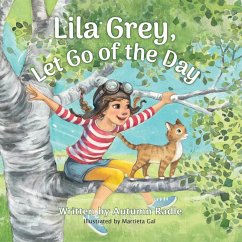 Cover Lila Grey, Let Go of the Day