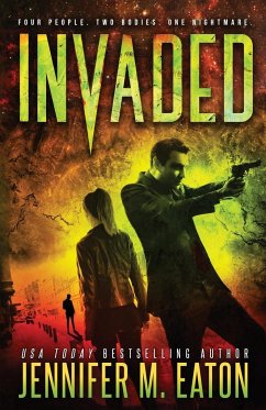 Invaded - Eaton, Jennifer M.