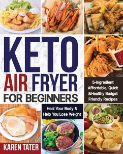 Keto Air Fryer for Beginners - Tater, Karen