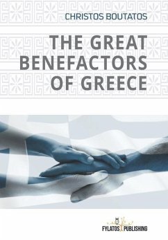 The Great Benefactors of Greece - Boutatos, Christos