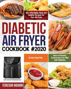 Diabetic Air Fryer Cookbook #2020 - Highon, Teresor