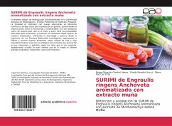 SURIMI de Engraulis ringens Anchoveta aromatizado con extracto muña - Condori Apaza, Renee Mauricio; Mendez Ancca, Sheda; Cari Ortiz, Elena Fait