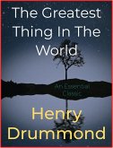 The Greatest Thing In The World (eBook, ePUB)
