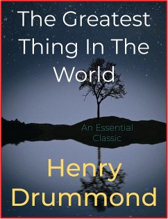 The Greatest Thing In The World (eBook, ePUB) - Drummond, Henry