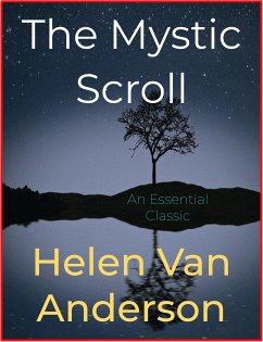 The Mystic Scroll (eBook, ePUB) - van Anderson, Helen