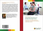 Tecnologia Assistiva no Âmbito da Engenharia Tecnologia Assistiva no Âmbito da Engenharia