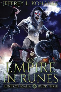 An Empire in Runes - Kohanek, Jeffrey L.