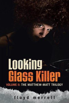 Looking Glass Killer - Merrell, Floyd