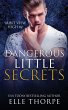 Dangerous Little Secrets - Bild 1