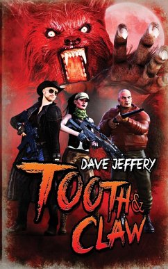 Tooth & Claw - Jeffery, Dave