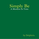 Simply Be - A Moment In Time (eBook, ePUB)