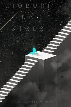 Cioburi de stele (eBook, ePUB) - Daw, Anastasia M.