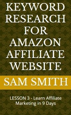 Keyword Research for Amazon Affiliate Website (eBook, ePUB) Cover Keyword Research for Amazon Affiliate Website (eBook, ePUB)