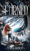 The Turned (The Last of the Gargoyles, #2) (eBook, ePUB)