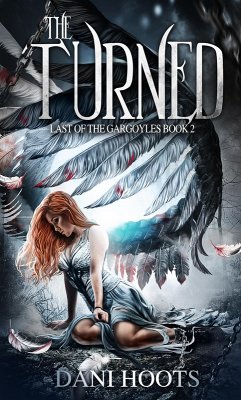 Cover The Turned (The Last of the Gargoyles, #2) (eBook, ePUB)