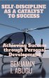 SELF-DISCIPLINE AS A CATALYST TO... - Bild 1
