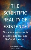THE SCIENTIFIC REALITY OF EXISTENCE (eBook, ePUB)