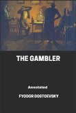 The Gambler Annotated (eBook, ePUB)