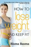 How to Lose Weight and Keep Fit (eBook, ePUB)