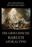 Die Griechische Baruch-Apokalypse (eBook, ePUB)