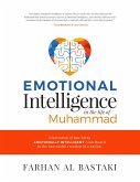 Emotional Intelligence In The Life of Muhammad (eBook, ePUB)