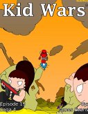 Kid Wars - Episode 19 (eBook, ePUB)