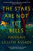 The Stars Are Not Yet Bells (eBook, ePUB)