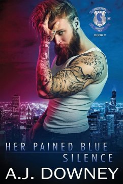 Her Pained Blue Silence - Downey, A. J.